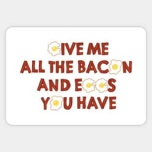 All The Eggs And Bacon Sticker